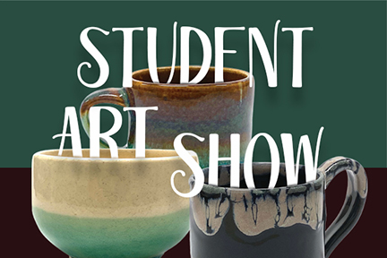 Student Art Show